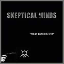 Skeptical Minds : First Experiment Skeptical Minds : First Experiment